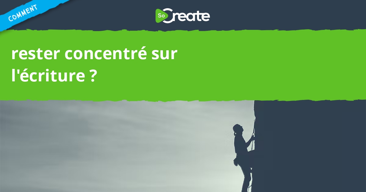 Socreate Comment Rester Concentr Pendant L Criture